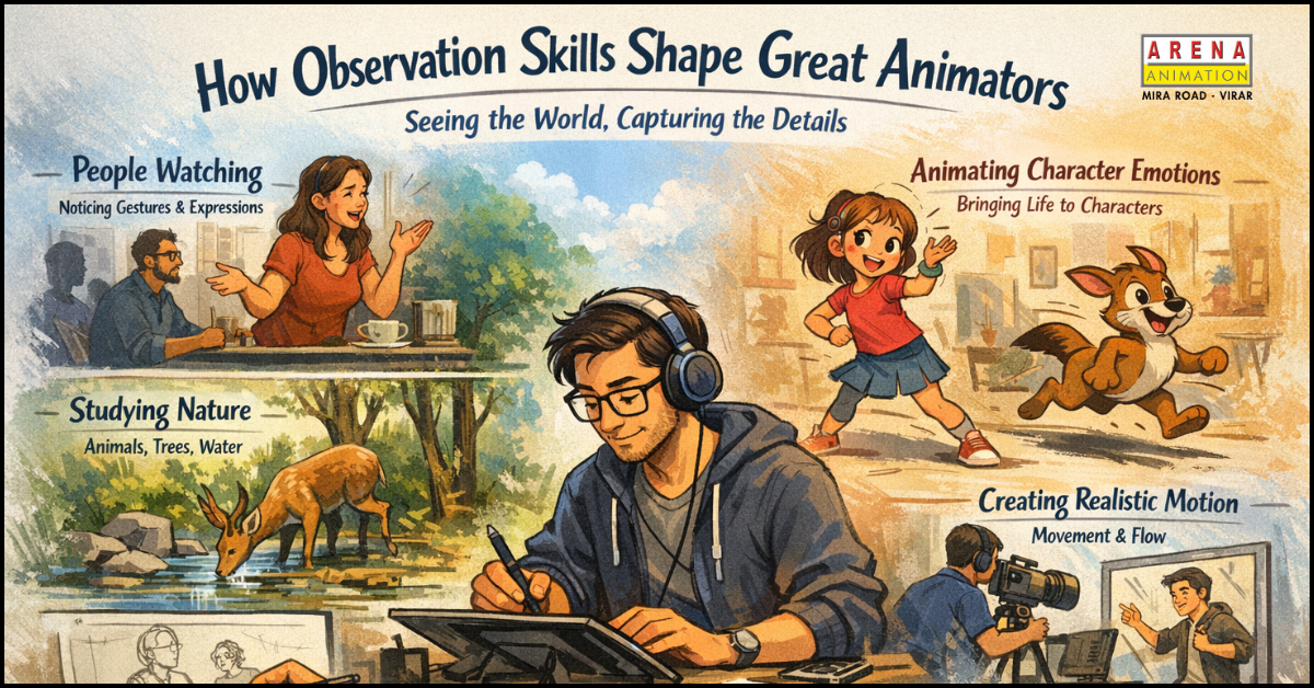 How Observation Skills Shape Great Animators – FramesNPixels